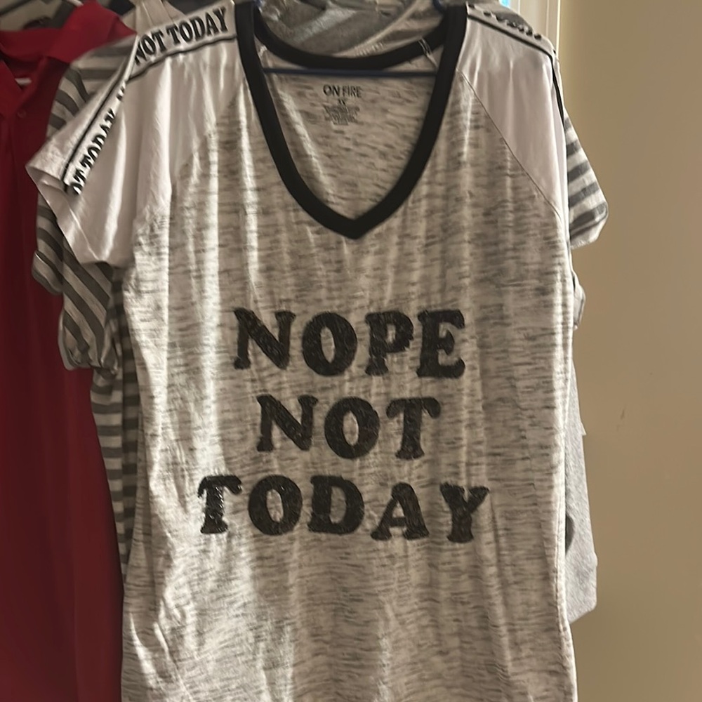 NOPE NOT TODAY    On Fire Gray Graphic Short Sleeve Tee